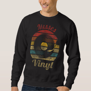 Misses Vinyl Retro Record Vintage Music Sweatshirt