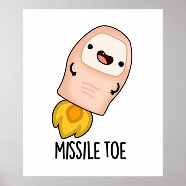 Missile Toe Cute Mistletoe Pun Poster (Front)