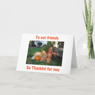 MISSING BEST FRIENDS AT THANKSGIVING HOLIDAY CARD
