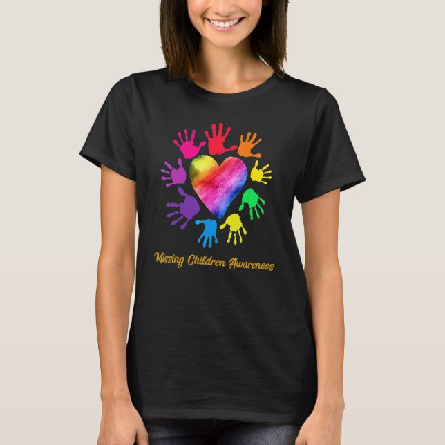 Missing Children Awareness Hands Missing Children T-Shirt (Front)