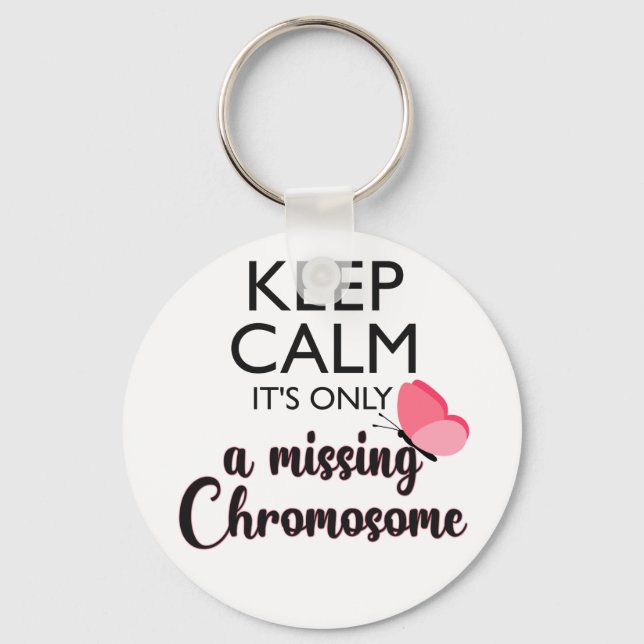 Missing Chromosome Turner syndrome awareness Key Ring (Front)
