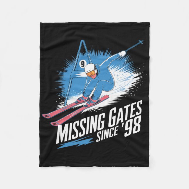 Missing Gates Since 98 Alpine Skiing  Fleece Blanket (Front)
