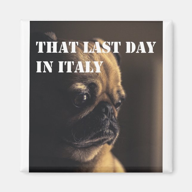 Missing Italy – Always Magnet (Front)