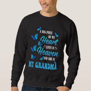 Missing Memorial Of My Grandma In Heaven Lost A L Sweatshirt