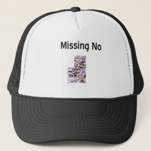 Missing No Product Trucker Hat