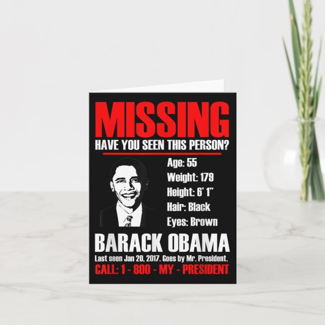 Missing President Obama T Shirt  Card (Front)