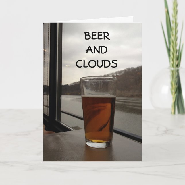 MISSING YOU-BEER AND CLOUDS CARD (Front)
