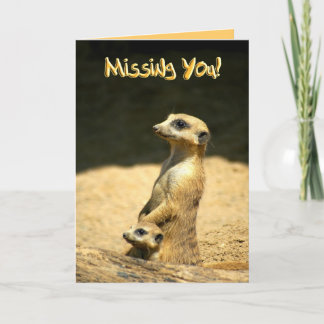 Missing You Card