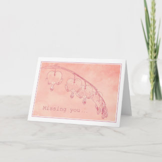 Missing you... card