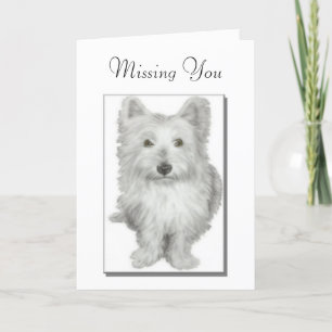 'Missing You' cute westie dog Card