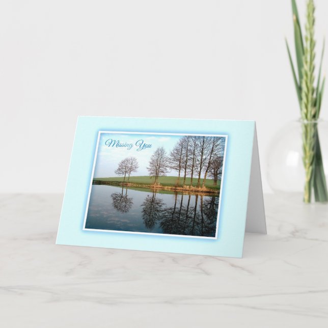 Missing You Lake Reflections Card (Front)