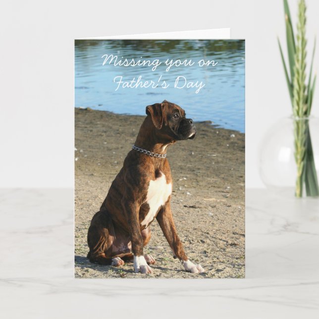 Missing you on Father's Day boxer greeting card (Front)