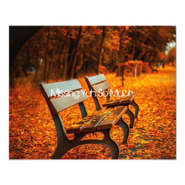 Missing Yuh So Much Photo Print (Front)