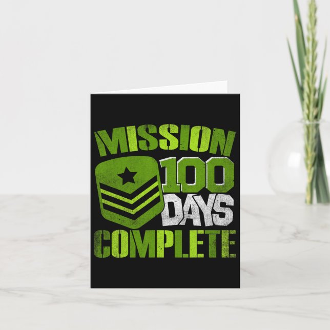 Mission 100 Days Complete 100th Day Of School Army Card (Front)