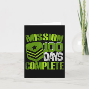 Mission 100 Days Complete 100th Day Of School Army Card