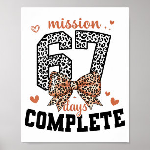Mission 67 Days Complete Back To School Bow Leopar Poster