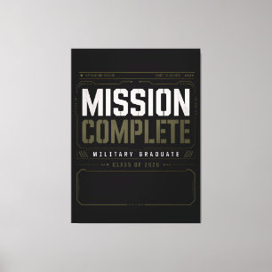 Mission Complete Military Graduate 2026 Art Canvas Print
