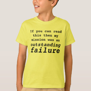 mission failed T-Shirt