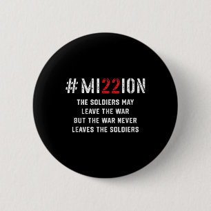 Mission Save 22 A Day Veteran Lives Suicide Awaren 6 Cm Round Badge