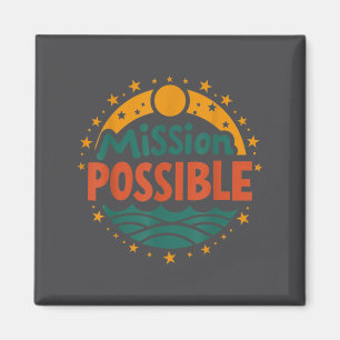 Mission Ssible Motivational Insrational School  Magnet