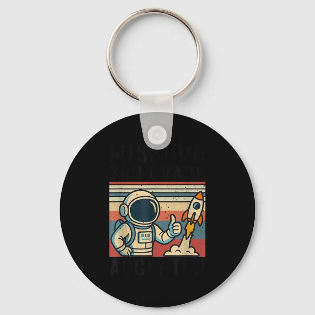 Mission Third 3rd Grade Accepted Astronaut  Key Ring (Front)