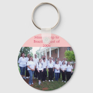 Mission trip to Brazil August of 2006 Key Ring