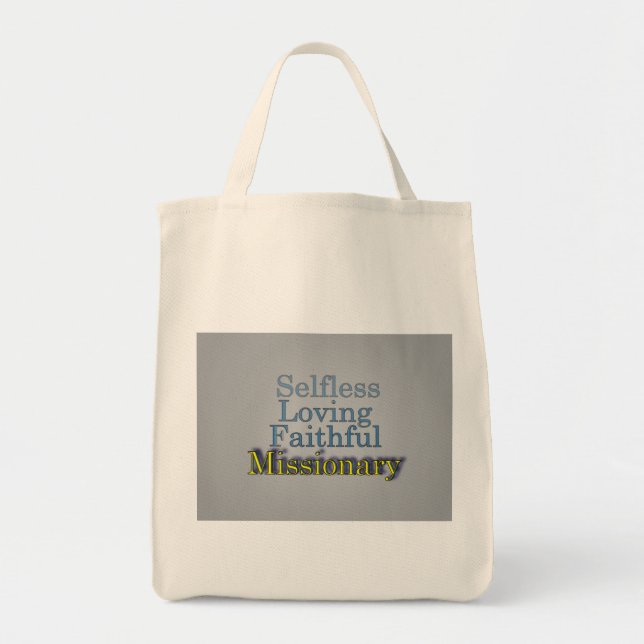 Missionary Loving Faithful Tote Bag (Front)