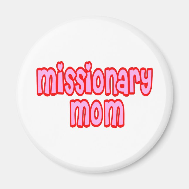 Missionary Mum Magnet (Front)
