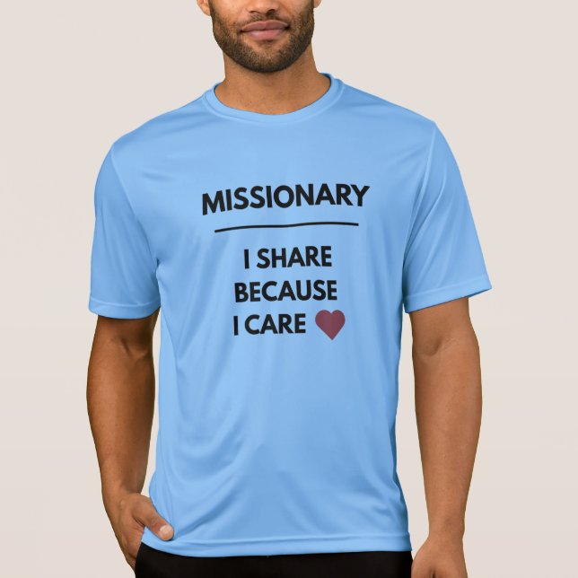 Missionary Share Care™ LDS Men’s, Colours, Styles, T-Shirt (Front)