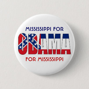 MISSISSIPPI FOR OBAMA Button