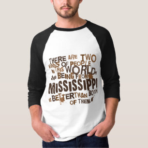 Mississippi (Funny) Gift T-Shirt
