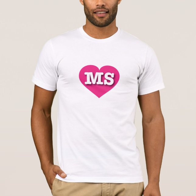 Mississippi Hot Pink Heart - I love MS T-Shirt (Front)