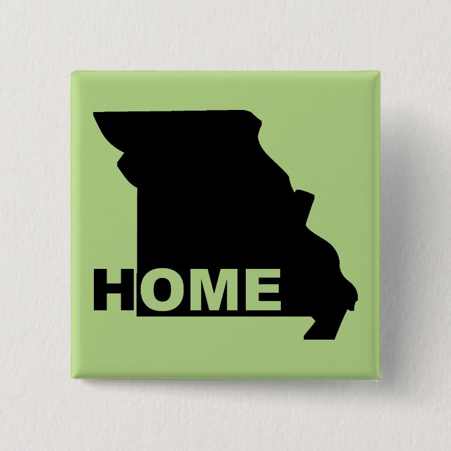 Missouri Home Away From State Button Badge Pin (Front)