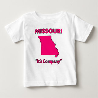 Missouri - It's Company Baby T-Shirt