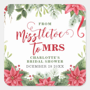 Misstletoe To Mrs Winter Poinsettia Bridal Shower Square Sticker