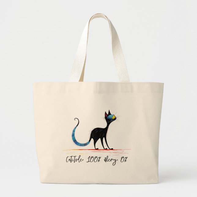 Missy Miss Tote – 100% Catitude, 0% Mercy (Front)