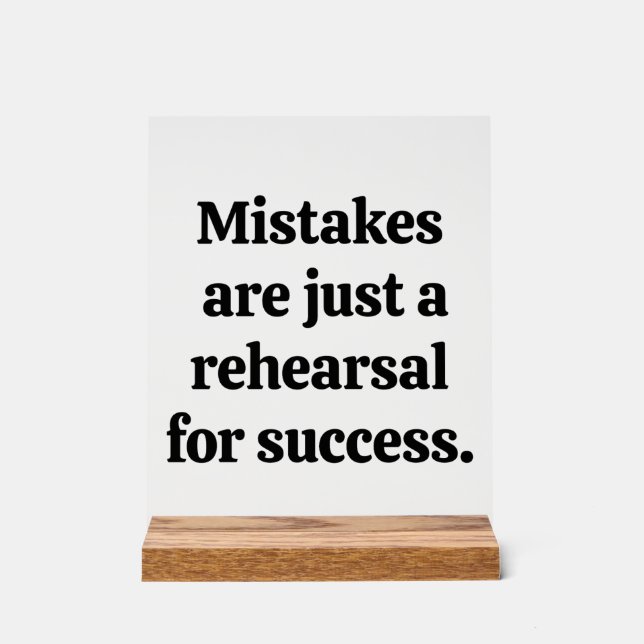 Mistakes Acrylic Sign (Front)