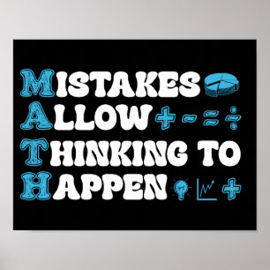 mistakes allow thinking to happen Math Mathematics Poster