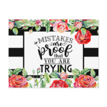 Mistakes Are Proof You Are Trying Red Roses Gifts