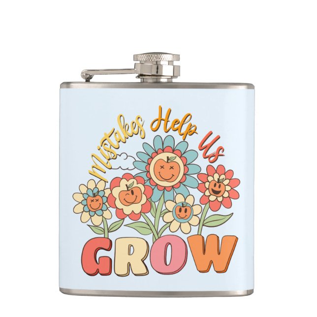 Mistakes Help Us Grow | Playful Floral Motivation Hip Flask (Front)