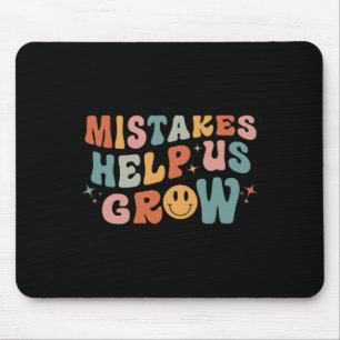 Mistakes Help Us Grow - Retro Groovy First Day of Mouse Pad