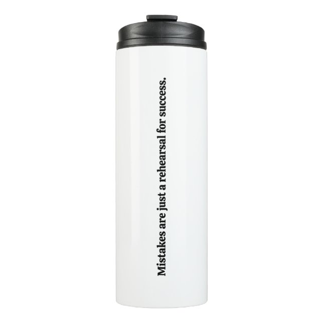 Mistakes Thermal Tumbler (Front)