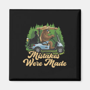 Mistakes Were Made Funny Golfcart Golfing Dad Men Magnet