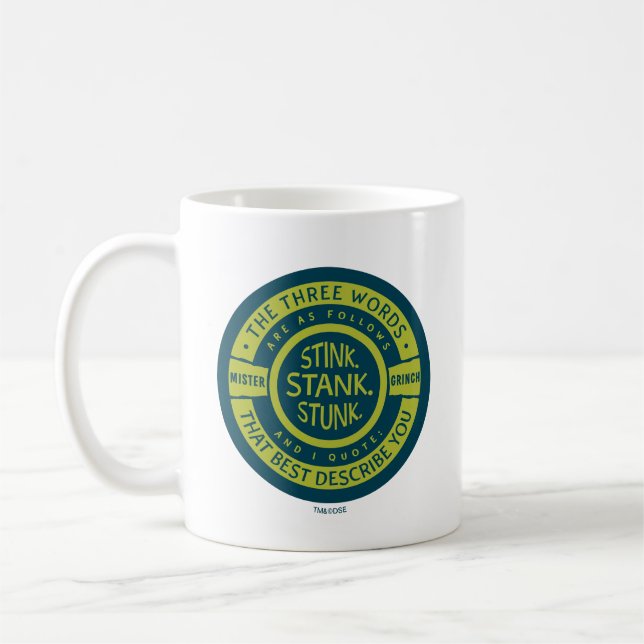 Mister Grinch | Stink Stank Stunk Coffee Mug (Left)
