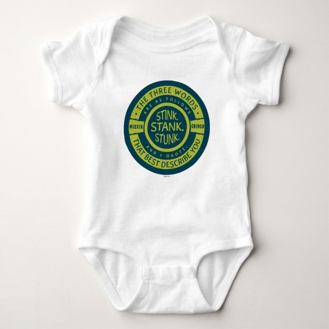 Mister Grinch | Stink Stank Stunk Quote Baby Bodysuit (Front)