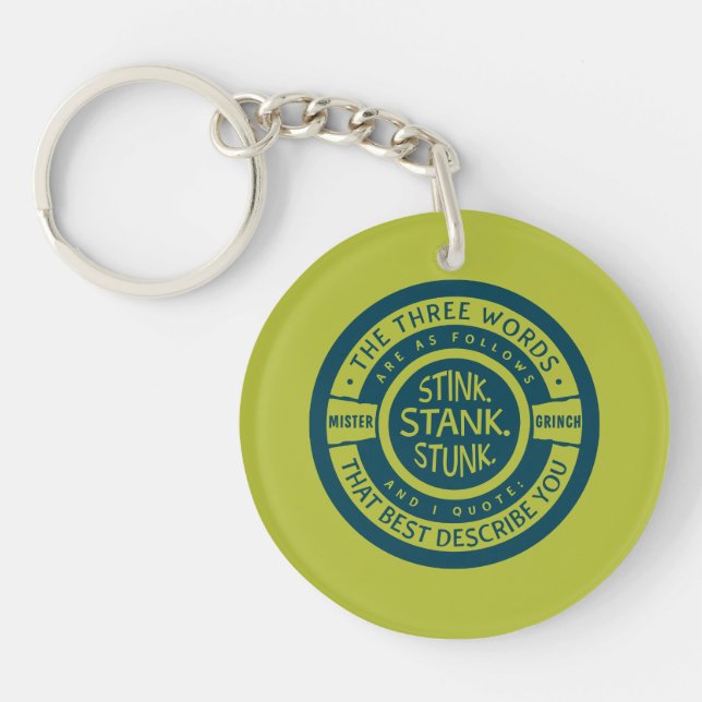 Mister Grinch | Stink Stank Stunk Quote Key Ring (Front)