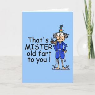 Mister Old Fart Birthday Humour Card