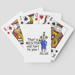 Mister Old Fart Birthday Humour Playing Cards