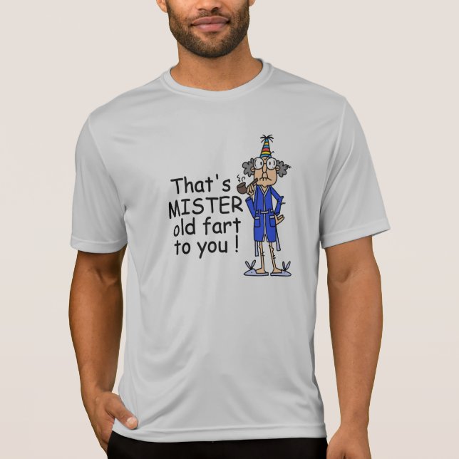 Mister Old Fart Birthday Humour T-Shirt (Front)