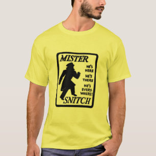 Mister Snitch T-Shirt